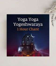 Yoga Yoga Yogishwaraya Chant (1 hour)